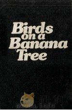 Brids on a banana 1978 PDF电子版封面 Selina Thomson