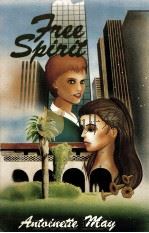 FREE SPIRIT 1985 PDF电子版封面 0915689073