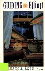 GUIDING ELLIOTT（1997 PDF版）