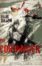 The Coriander 1963 PDF电子版封面 Richard Kennedy