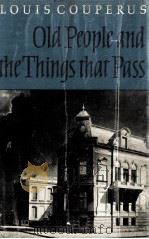 Old people and the things that pass（1963 PDF版）