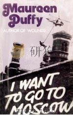 I want to go to Moscow : a lay（1973 PDF版）
