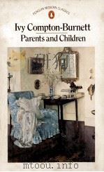 Parents and children 1941 PDF电子版封面 0140030905