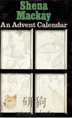 An Advent calendar 1971 PDF电子版封面 Shena Mackay