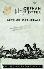 Orphan otter（1962 PDF版）