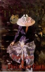 Past love & In this quiet earth（1999 PDF版）
