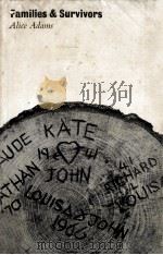 Families and survivors : a novel 1975 PDF电子版封面 Alice Adams