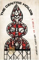The centre holds:a novel（1973 PDF版）
