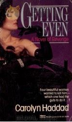 Getting even 1991 PDF电子版封面 Carolyn Haddad