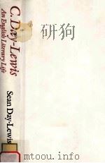 C.Day-Lewis:an English literary life 1980 PDF电子版封面 Sean Day-Lewis