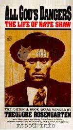 All God's dangers; the life of Nate Shaw（1974 PDF版）