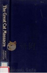 The great cat massacre and other episodes in French cultural History（1984 PDF版）
