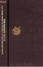 The savage Freud and other essays on possible and retrievable Selves（1995 PDF版）