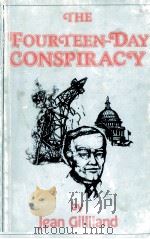 The fourteen-day conspiracy 1980 PDF电子版封面 Jean Gilliland