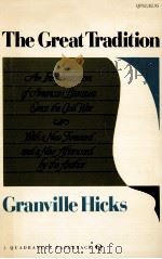 The great tradition : an interpretation of American literature since the Civil War（1969 PDF版）