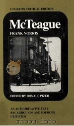 McTeague : a story of San Francisco : an authoritative text backgroundl and sources criticism（1977 PDF版）