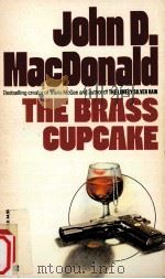 The brass cupcake 1950 PDF电子版封面 0449128857