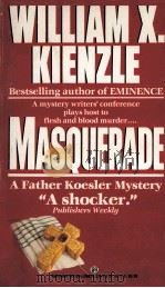 Masquerade 1990 PDF电子版封面 William X.Kienzle