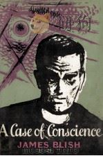 A case of conscience（1958 PDF版）
