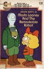 Maria looney and the remarkable bobot（1979 PDF版）