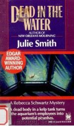 Dead in the water 1991 PDF电子版封面 Julie Smith