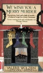 We wish you a merry murder 1991 PDF电子版封面 Valerie Wolzien