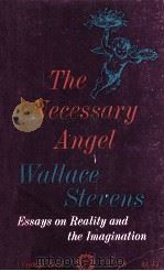 The necessary angel : essays on reality and the imagination（1951 PDF版）