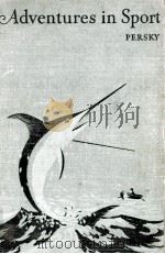 Adventures in sport（1937 PDF版）