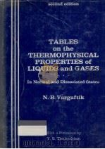 Tables on the thermophysical properties of liquids and gases :in normal and dissociated states 1975 PDF电子版封面 N.B. Vargaftik
