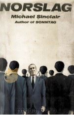 Norslag   1972  PDF电子版封面    Michael Sinclair 