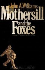 Mothersill and the foxes（1975 PDF版）