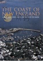 The coast of New England : a pictorial tour from Connecticut to maine（1996 PDF版）