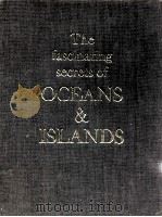 The Fascinating Secrets of Oceans & Islands（1972 PDF版）