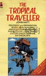 The tropical traveller（ PDF版）