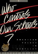 WHO CONTROLS OUR SCHOOLS?（1984 PDF版）