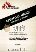 Essential drugs:practical guidelines 1993 PDF电子版封面 Jacques Pinel