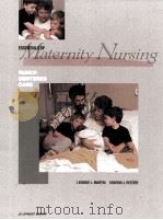 Essentials of maternity nursing:family-centered care 1991 PDF电子版封面 Leonide L. Martin