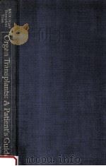 Organ transplants:a patient's guide（1991 PDF版）
