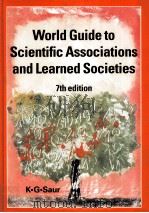 World guide to scientific associations and learned societies 1998 PDF电子版封面 Michael Zils