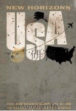 New horizons U. S. A.:the guide to travel in the United States（1964 PDF版）