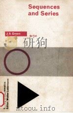 Sequences and series 1958 PDF电子版封面 J A Green