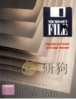 Microsoft file:organizing your business on the Apple Macintosh（1986 PDF版）