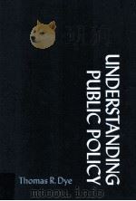 Understanding public policy（1972 PDF版）