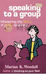 Speaking to a group:mastering the skill of public speaking（1990 PDF版）