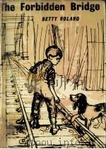 The forbidden bridge（1961 PDF版）