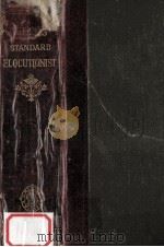 Bell's Standard Elocutionist:Principles and Exercises（1892 PDF版）