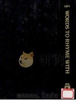 Words to rhyme with:for poets and song writers（1986 PDF版）