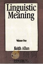 Linguistic Meaning Volume 1 1986 PDF电子版封面 7506211971 Keith Allan