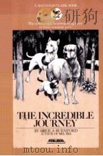 THE INCREDIBLE JOURNEY 1961 PDF电子版封面 0553156160