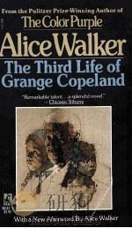 ALICE WALKER THE THIRD LIFE OF GRANGE COPELAND（1988 PDF版）